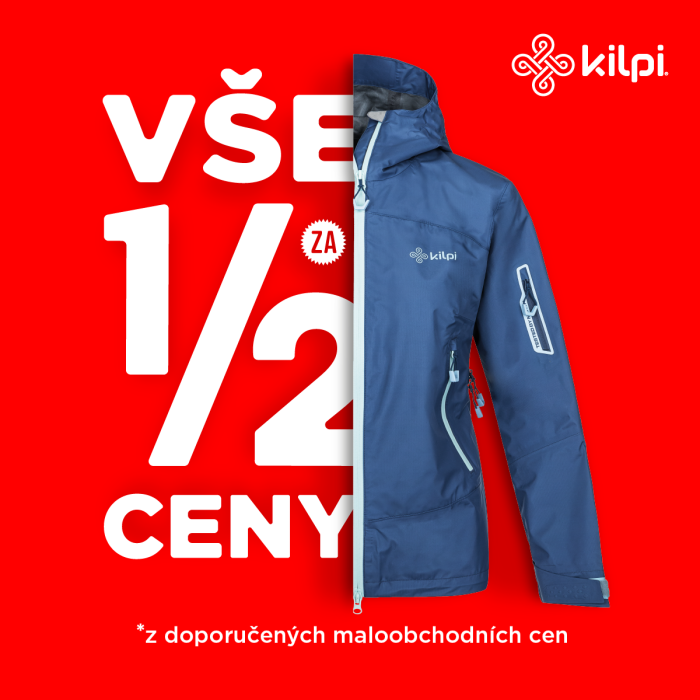 VŠE ZA ½ v Kilpi!