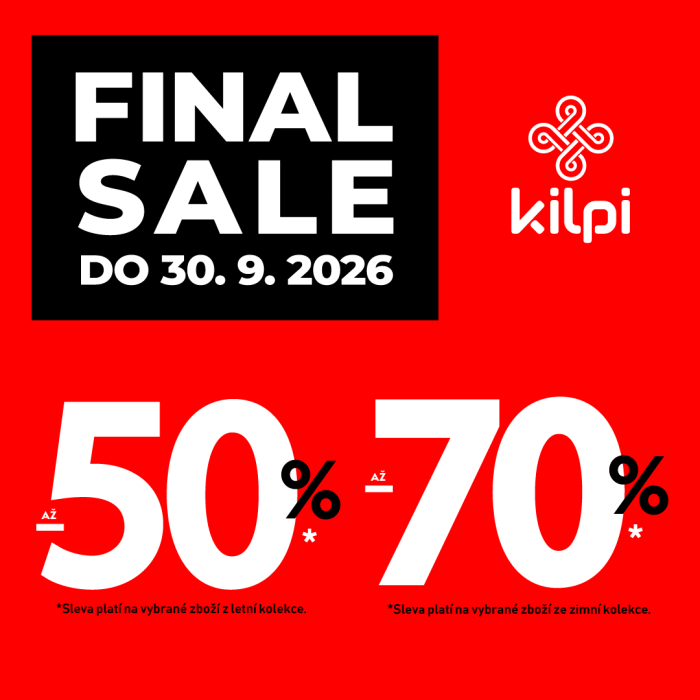 FINAL SALE v KILPI: získejte slevu až 70 % na vybrané zboží!