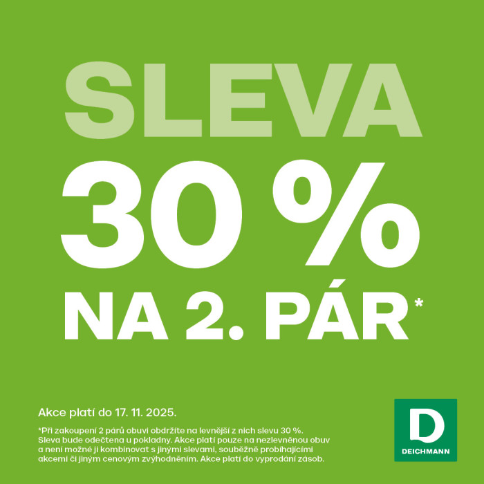 Sleva 30 % na 2. pár obuvi v Deichmann